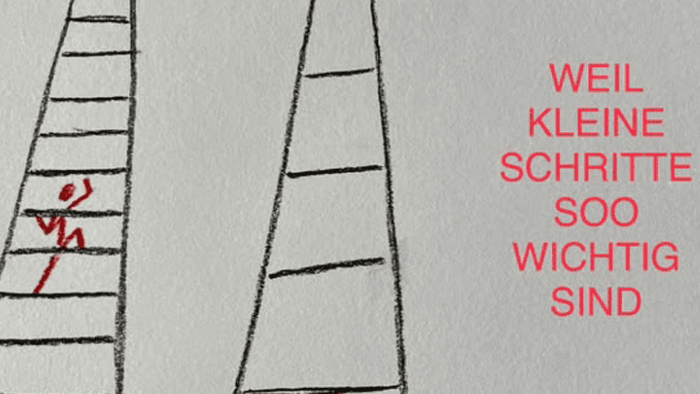 Kleine Schritte